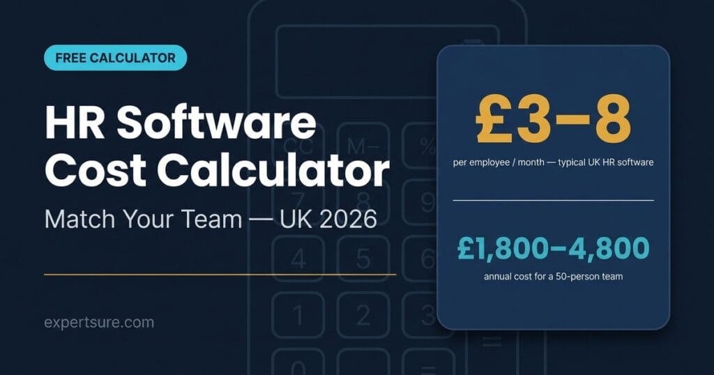 HR Software Cost Calculator UK 2026 - from £3-8 per employee per month